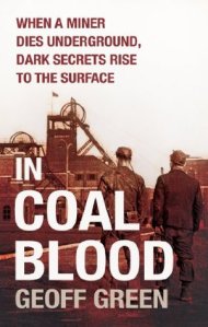 In Coal Blood - Geoff Green 